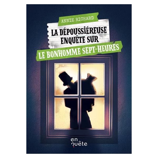 La dépoussiéreuse enquête sur le Bonhomme Sept-Heures, La dépoussiéreuse enquête