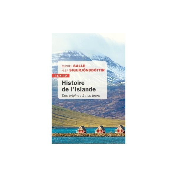 Histoire de l'Islande : des origines à nos jours, Texto