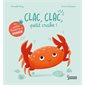 Clac, clac, petit crabe !, Ma petite histoire à mimer