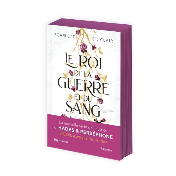 Le roi de la guerre et du sang, Tome 1, Adrian & Isolde