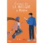 L'amour de La Mecque à Médine