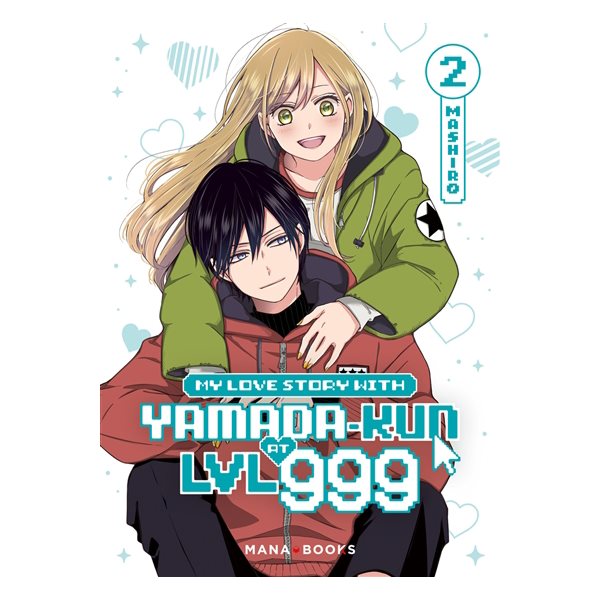 My love story with Yamada-kun at LVL 999, Vol. 2