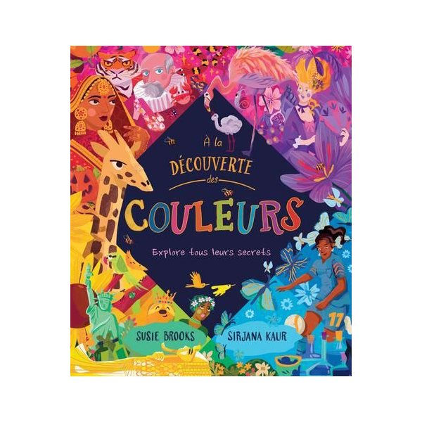 À la découverte des couleurs : Explore tous leurs secrets