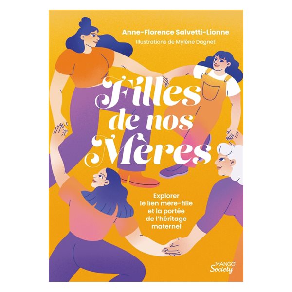 Filles de nos mères : explorer le lien mère-fille et la portée de l'héritage maternel