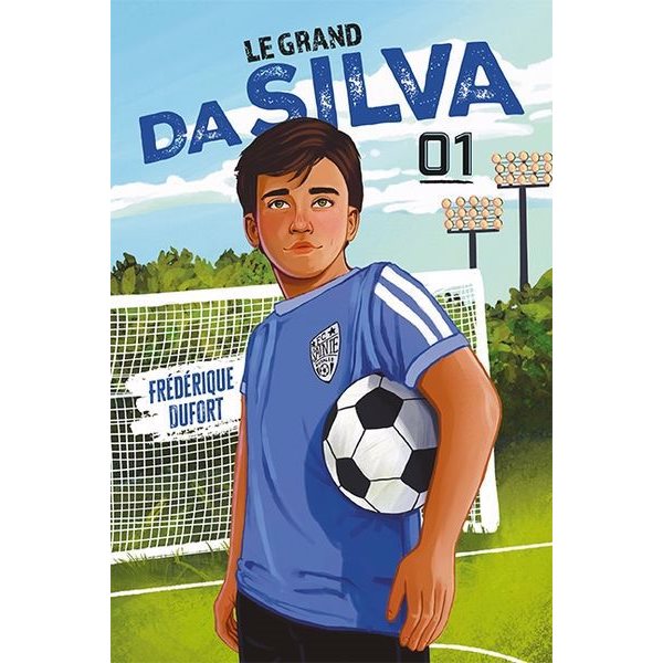 Le grand Da Silva, Tome 1, Le grand Da Silva