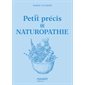 Petit précis de naturopathie