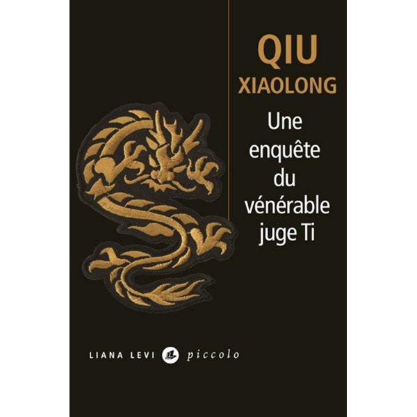 Une enquête du vénérable juge Ti : attribuée à l'inspecteur Chen Cao, Piccolo. Noir, 162