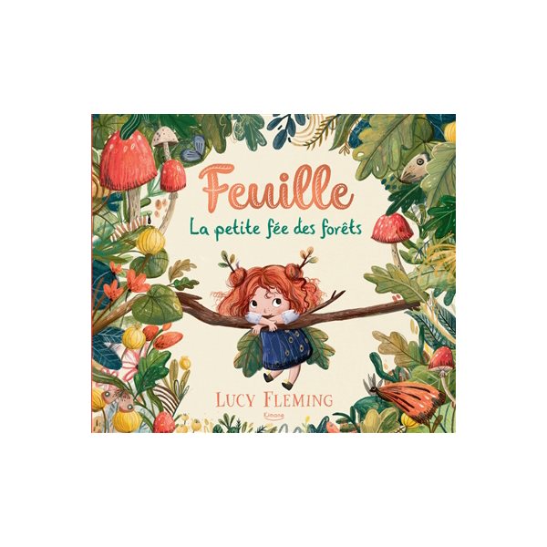 Feuille, la petite fée des forêts