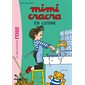 Mimi Cracra en cuisine, Tome 3, Mimi Cracra