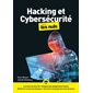 Hacking et cybersécurité pour les nuls