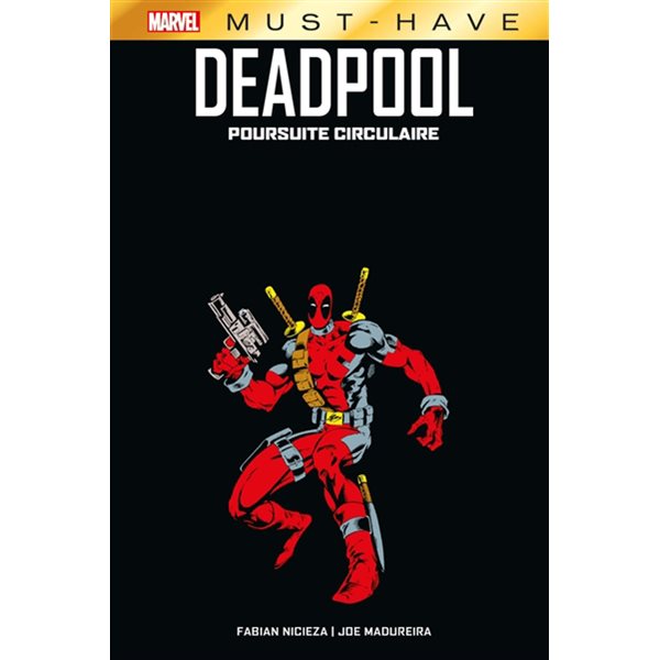 Poursuite circulaire, Deadpool