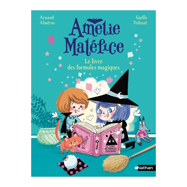 Le livre des formules magiques, Amélie Maléfice