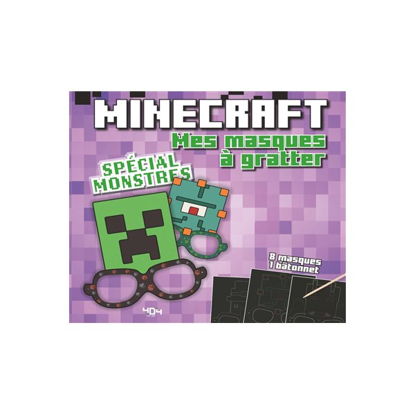 Minecraft : mes masques à gratter : spécial monstres