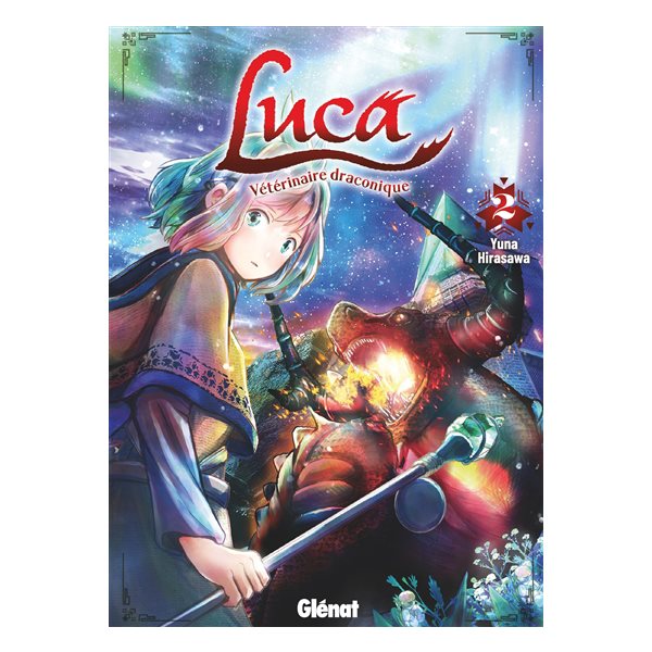 Luca, vétérinaire draconique, Vol. 2