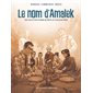 Le nom d'Amalek : dix ans d'une guerre secrète au coeur de Paris