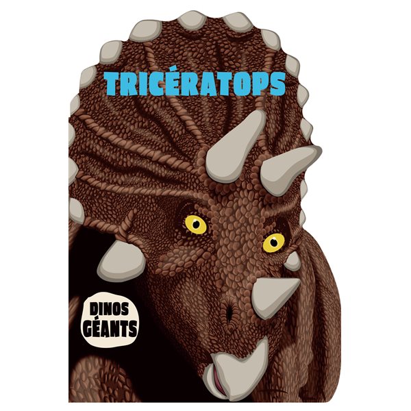 Tricératops, Dinos géants