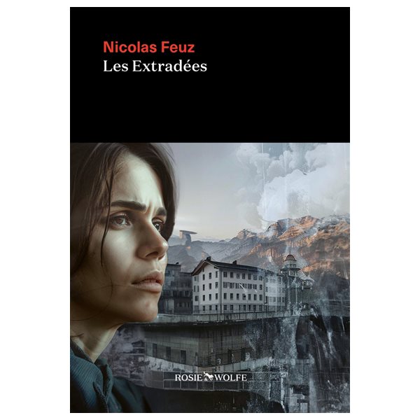 Les extradées