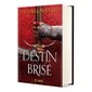 Destin brisé, Tome 3, Terres brisées (ed. collector)