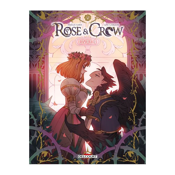 Rose & Crow, Vol. 4