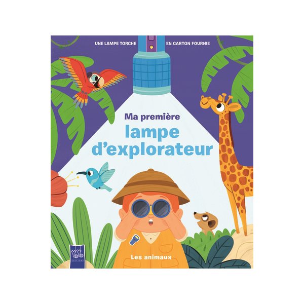 Les animaux, Ma première lampe d'explorateur