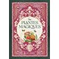 Les plantes magiques