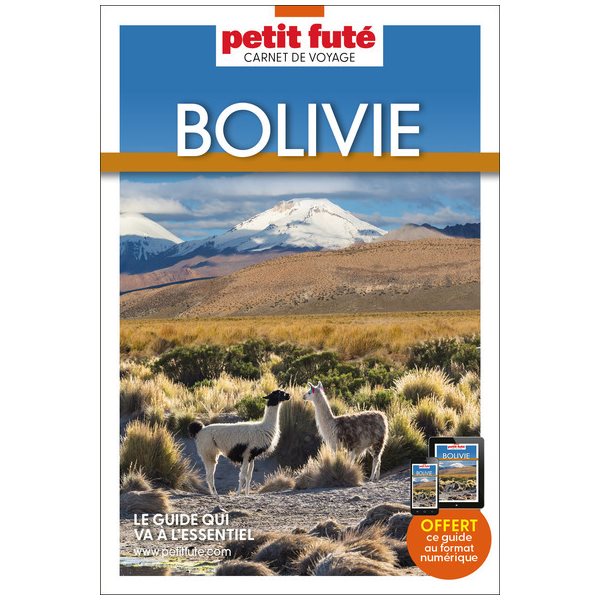 Bolivie, Petit futé. Carnet de voyage