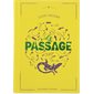 Le passage (ed. collector)