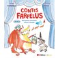 Contes farfelus : des histoires amusantes à lire et à écouter, Vol. 2