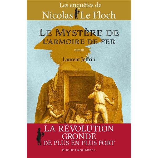 Le mystère de l'armoire de fer, Les enquêtes de Nicolas Le Floch