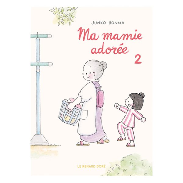 Ma mamie adorée, Vol. 2