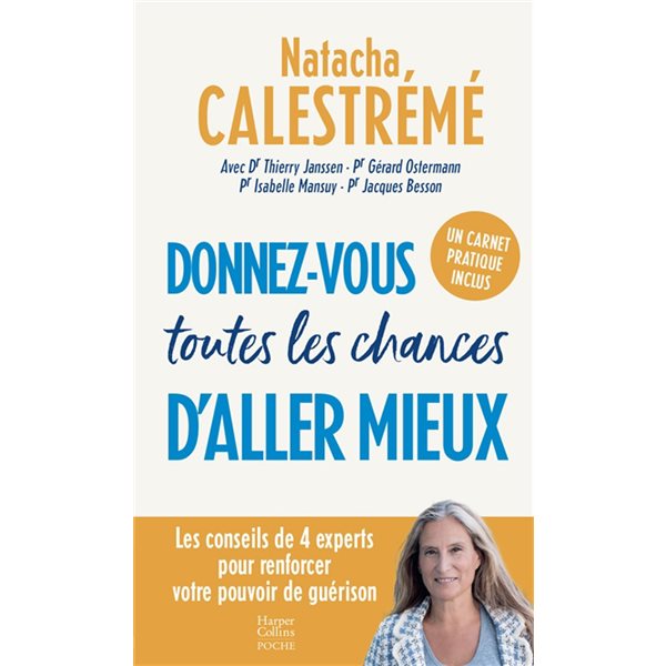 Donnez-vous toutes les chances d'aller mieux, HarperCollins poche. Bien-être, 665