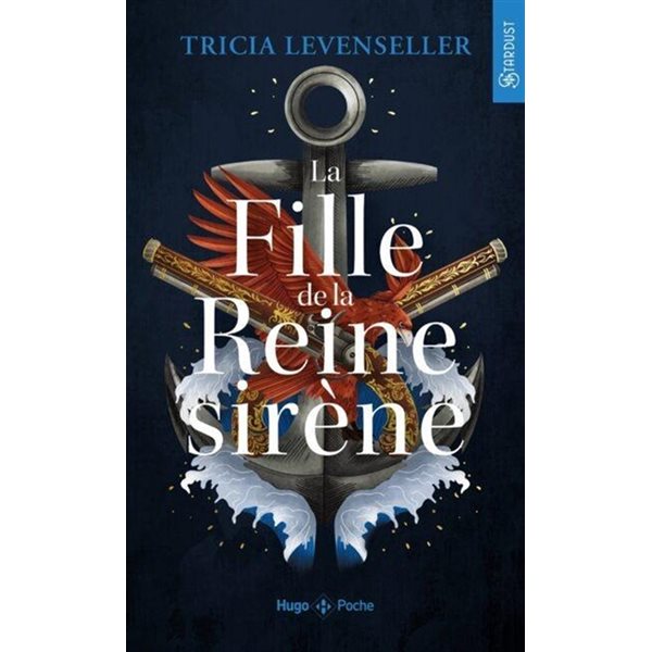 La fille de la reine sirène, Tome 2