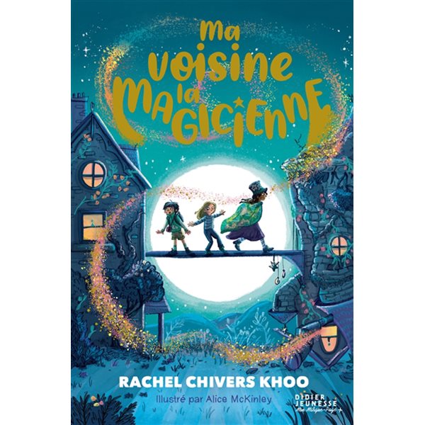 Ma voisine la magicienne