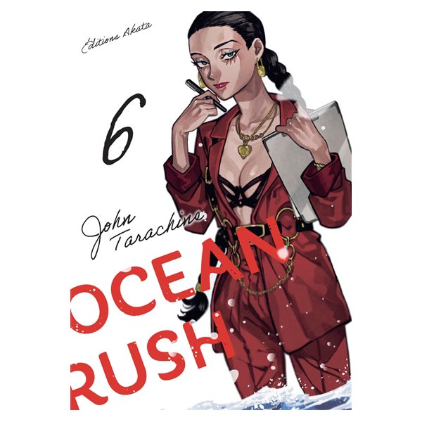 Ocean rush, Vol. 6