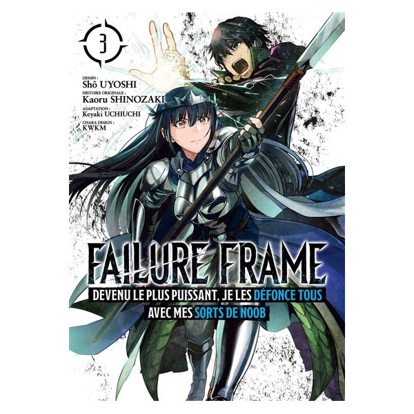 Failure frame, Vol. 3