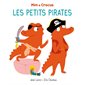 Mim et Crocus : les petits pirates