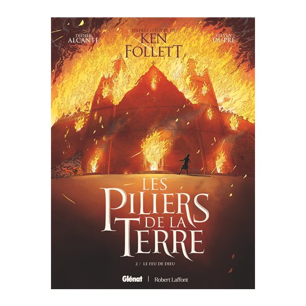 Les piliers de la terre, Vol. 2. Le feu de Dieu, Les piliers de la terre, 2