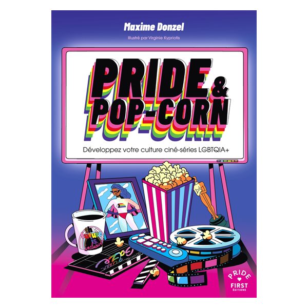 Pride & pop-corn : développez votre culture ciné-série LGBTQIA+