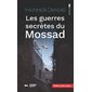 Les guerres secrètes du Mossad, Chronos