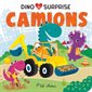 Dino surprises – Camions, P'tit chou