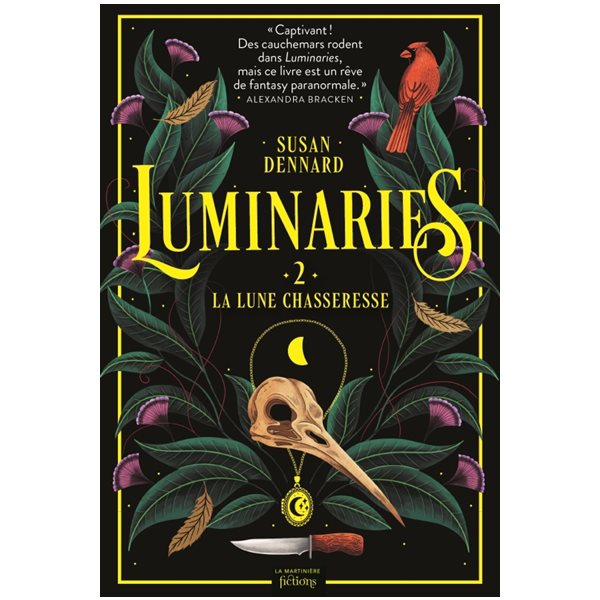 La lune chasseresse, Tome 2, Luminaries