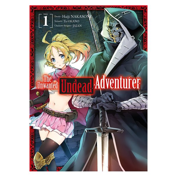 The unwanted undead adventurer, Vol. 1