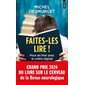 Faites-les lire ! : pour en finir avec le crétin digital, Points. Document, 6296