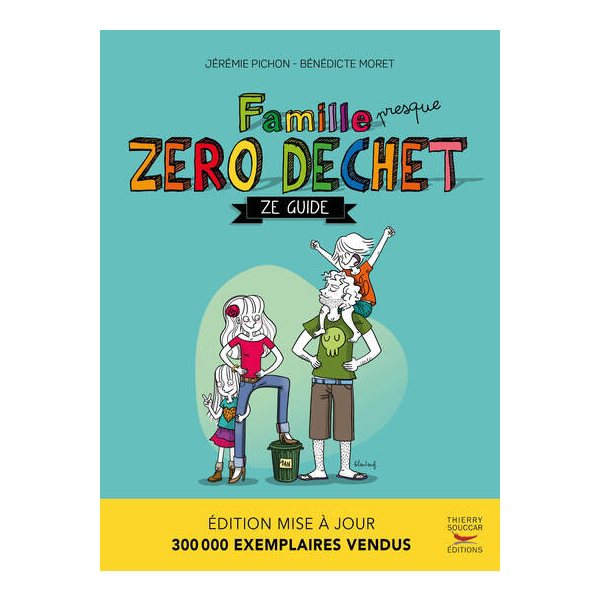 Famille presque zéro déchet : ze guide