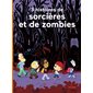 3 histoires de sorcières et de zombies