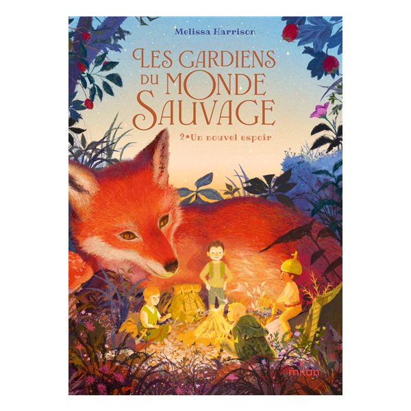 Un nouvel espoir, Tome 2, Les gardiens du monde sauvage