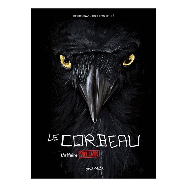 Le corbeau : l'affaire Grégory Villemin