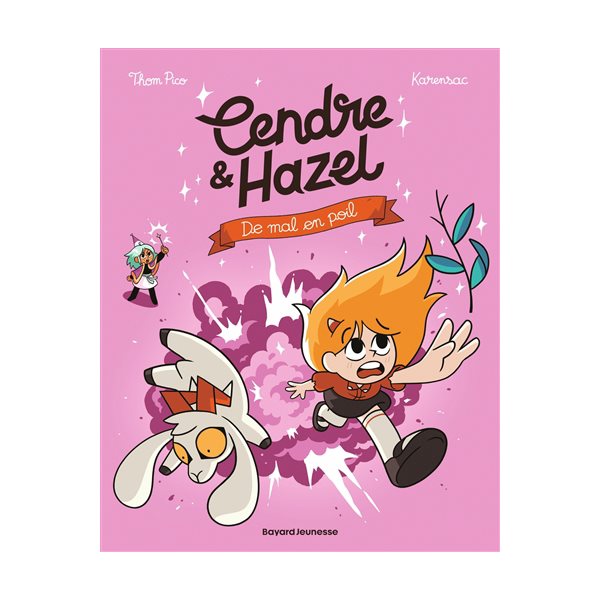 De mal en poil, Tome 8, Cendre & Hazel