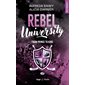 From prince to king, Tome 2, Rebel university