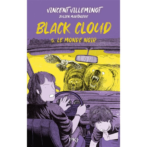 Le monde noir, Tome 5, Black cloud